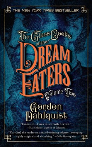 The Glass Books of the Dream Eaters, Volume Two: 2