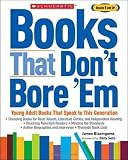 Books That Dont Bore Em: Young Adult Books That Speak to This Generation