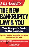 J.K. Lasser's The New Bankruptcy Law and You