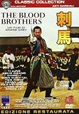 Fratelli Di Sangue - The Blood Brothers