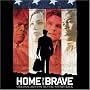 Home of the Brave Home of the Brave
