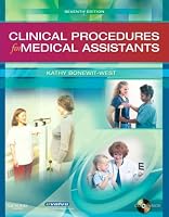 Clinical Procedures for Medical Assistants