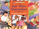 Books : Out There Somewhere (Wonderwise)