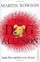 The Dog Allusion: Gods, Pets and How to Be Human
