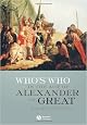 Who's Who in the Age of Alexander the Great: Prosopography of Alexander's Empire