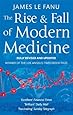 The Rise And Fall Of Modern Medicine