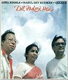 Dil padosi hai-Gulzar,asha bhosle & r.d.burman(indian/movie songs/hit film music/collection of songs/romantic,emotional songs/asha bhosle,rR.D.Burman,gulzar)