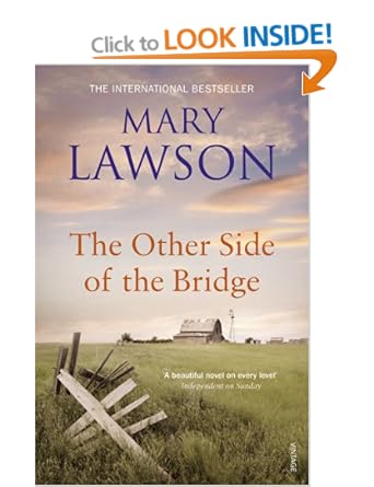 The Other Side of the Bridge -  Mary Lawson