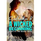 AWickedBeginning:BookIIintheWickedSeries