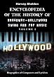 Encyclopedia of the History of Broadway- Hollywood - Swing and Pop Music: Biographies of Composers and Lyricists (Volume 2)