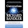 Conversations with Richard Bandler: Two NLP Masters Reveal the Secrets to Successful Living