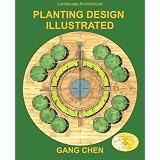 Landscape Architecture: Planting Design Illustrated (3rd Edition)