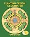 Landscape Architecture: Planting Design Illustrated (3rd Edition)