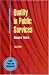 QUALITY IN PUBLIC SERVICES (Public Policy and Management)