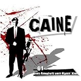 Details zu "Caine _01 Das Amulett Von Kyan'Kor" Details zu "Caine _01 Das Amulett Von Kyan'Kor"