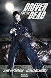 Driver for the dead