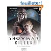 Showman killer, Tome 3 : La femme invisible