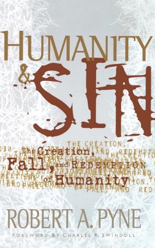 Humanity and   Sin (Swindoll Leadership Library)