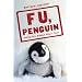 F U, Penguin: Telling Cute Animals What's What