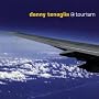 Tourism ~ Danny Tenaglia