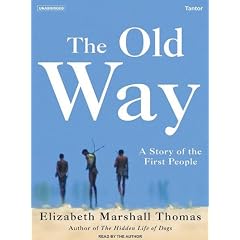 The Old Way: A Story of the First People
