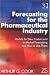 Forecasting for the Pharmaceutical Industry: Models for New Product And In-market Forecasting And How to Use Them