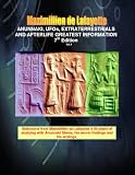 Anunnaki, UFOs, Extraterrestrials And Afterlife Greatest Information. Vol 1. 7th Edition. (Anunnaki & Ulema Series)