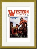 Gold Framed/Matted Print 17x23, Western Story Magazine: Living the Cowboy Way