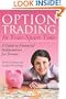 Option Trading in Your Spare Time: A Guide to Financial Independence for Women