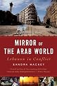 Mirror of the Arab World: Lebanon in Conflict