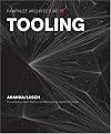 Pamphlet Architecture 27: Tooling (Pamphlet Architecture)