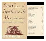 Such Counsels You Gave to Me & Other Poems