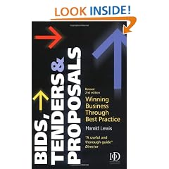 Bids, Tenders and Proposals: Winning Business Through Best Practice (Bids, Tenders & Proposals: Winning Business Through Best)