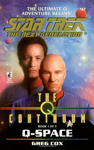 Q-Space (Star Trek The Next Generation, Book 47) - 