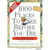 1000 Places to see before you die: Die Lebensliste f�r den Weltreisendenvon "Patricia Schultz"