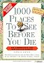 1000 Places to see before you die: Die Lebensliste f�r den Weltreisenden