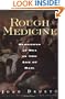 Rough Medicine: Surgeons at Sea in the Age of Sail