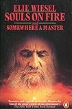 Souls on fire ; and, Somewhere a master
