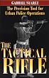 Tactical Rifle: The Precision Tool for Urban Police Operations