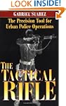 Tactical Rifle: The Precision Tool fo...