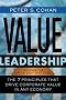 Value Leadership: The 7 Principles That Drive Corporate Value in Any Economy (J-B US non-Franchise Leadership)