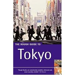 The Rough Guide to Tokyo (Rough Guide Travel Guides)