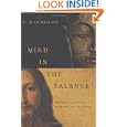 Mind in the Balance: Meditation in Science, Buddhism, and Christianity (Columbia Series in Science and Religion) by B. Alan Wallace