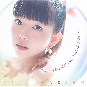 What A Beautiful World/ウイークエンド・ランデヴー(初回生産限定盤A)(DVD付)