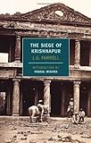 The Siege of Krishnapur (New York Review Books Classics)