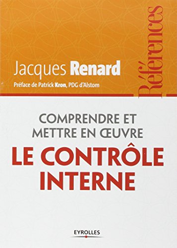 Comprendre et mettre en oeuvre le contrÃ´le interne