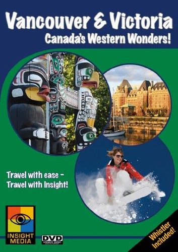 Vancouver and Victoria - Canada's Western Wonders