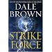 Strike Force: A Novel