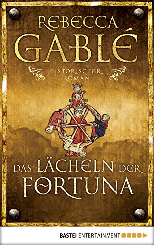 Das LÃ¤cheln der Fortuna: Historischer Roman (Waringham Saga 1) (German Edition)