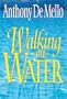 Walking on Water